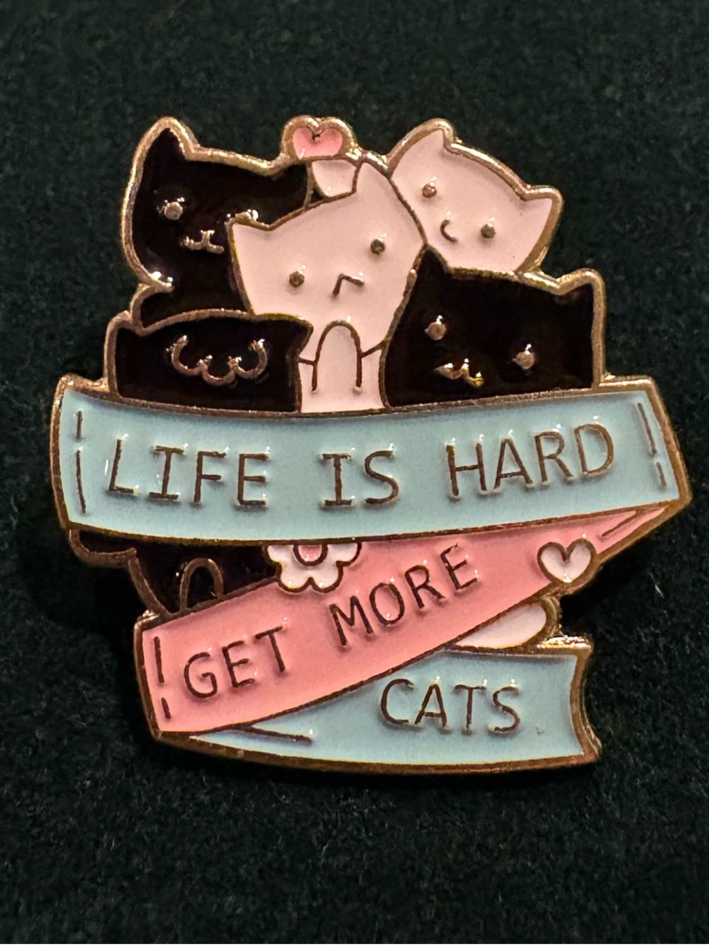 ✨Bundle 2 for $12 or 3 for $15  enamel pins✨-Life Is Hard-Get More Cats Pin